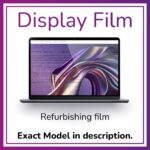 Laptop Display Refurbishing Film